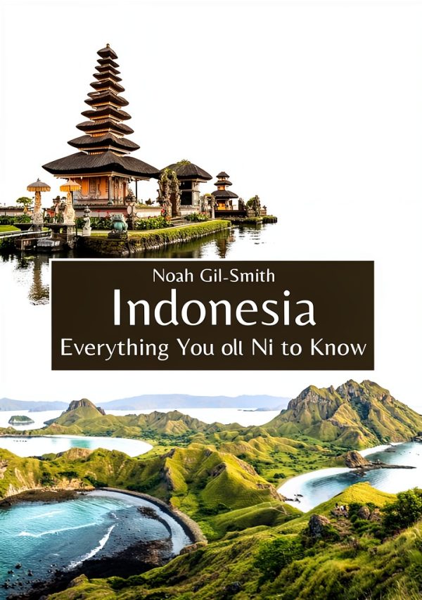 Indonesia Travel Guide: Explore the Archipelago with Ease-0